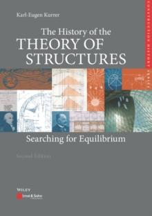 The History of the Theory of Structures : Searching for Equilibrium