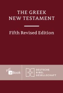 The Greek New Testament : Fifth Revised Edition