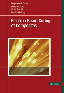 Electron Beam Curing of Composites