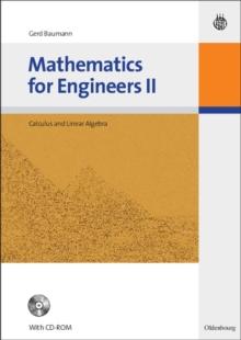 Mathematics for Engineers II : Calculus and Linear Algebra