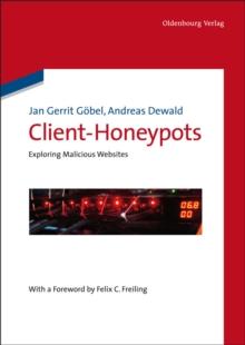 Client-Honeypots : Exploring Malicious Websites