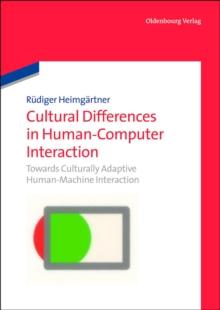 Cultural Differences in Human-Computer Interaction : Towards Culturally Adaptive Human-Machine Interaction