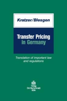 Transfer Pricing in Germany : Translation of important law and regulations