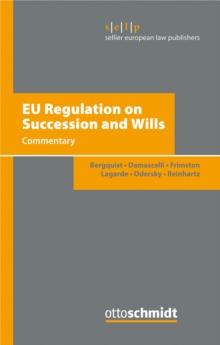 EU Regulation on Succession and Wills : Commentary