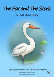 The Fox and The Stork : AI Kids' Stories