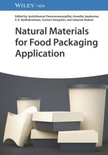 Natural Materials for Food Packaging Application