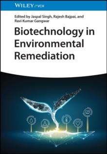 Biotechnology in Environmental Remediation