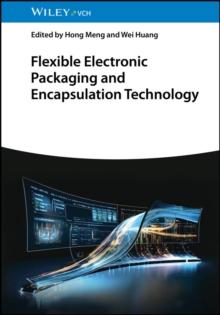 Flexible Electronic Packaging and Encapsulation Technology