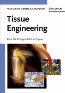 Tissue Engineering : Essentials for Daily Laboratory Work