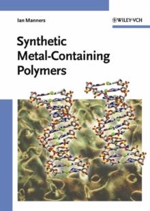 Synthetic Metal-Containing Polymers