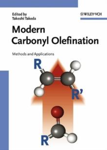 Modern Carbonyl Olefination : Methods and Applications