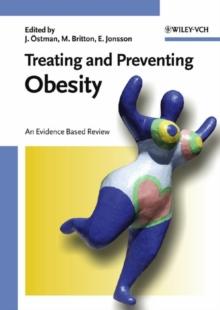 Treating and Preventing Obesity : An Evidence Based Review