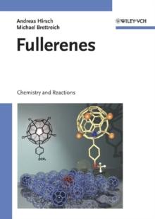 Fullerenes : Chemistry and Reactions