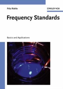 Frequency Standards : Basics and Applications