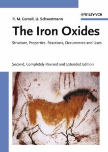 The Iron Oxides : Structure, Properties, Reactions, Occurrences and Uses