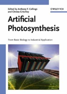 Artificial Photosynthesis : From Basic Biology to Industrial Application