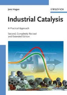 Industrial Catalysis : A Practical Approach