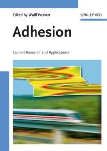 Adhesion : Current Research and Applications