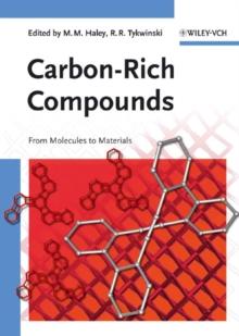 Carbon-Rich Compounds : From Molecules to Materials