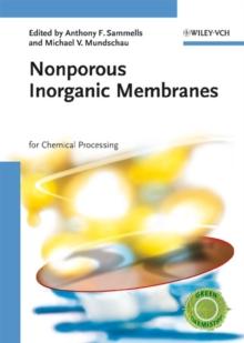 Nonporous Inorganic Membranes : For Chemical Processing