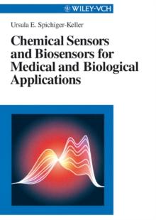 Chemical Sensors and Biosensors for Medical and Biological Applications