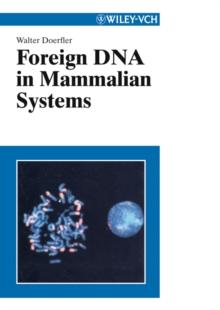 Foreign DNA in Mammalian Systems