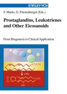 Prostaglandins, Leukotrienes and Other Eicosanoids : From Biogenesis to Clinical Application