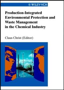 Production-Integrated Environmental Protection and Waste Management in the Chemical Industry