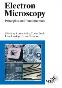 Electron Microscopy : Principles and Fundamentals