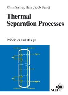 Thermal Separation Processes : Principles and Design