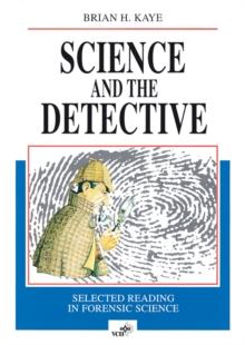 Science and the Detective : Selected Reading in Forensic Science