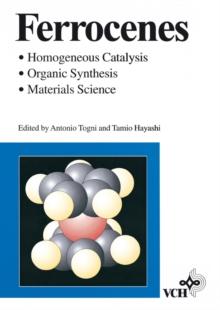 Ferrocenes : Homogeneous Catalysis, Organic Synthesis, Materials Science