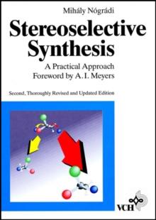 Stereoselective Synthesis : A Practical Approach