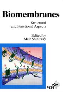 Biomembranes, Structural and Functional Aspects