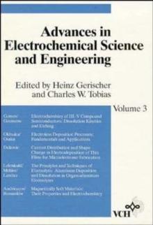 Advances in Electrochemical Science and Engineering, Volume 3