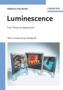 Luminescence : From Theory to Applications