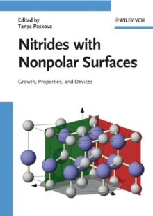 Nitrides with Nonpolar Surfaces : Growth, Properties, and Devices