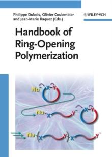 Handbook of Ring-Opening Polymerization