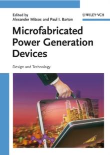 Microfabricated Power Generation Devices : Design and Technology