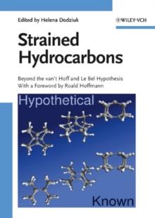 Strained Hydrocarbons : Beyond the van't Hoff and Le Bel Hypothesis