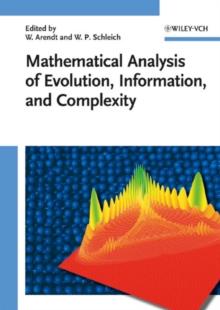 Mathematical Analysis of Evolution, Information, and Complexity