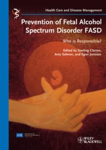 Prevention of Fetal Alcohol Spectrum Disorder FASD : Who is responsible?