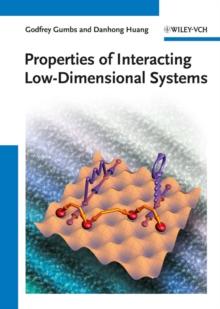 Properties of Interacting Low-Dimensional Systems