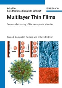 Multilayer Thin Films : Sequential Assembly of Nanocomposite Materials