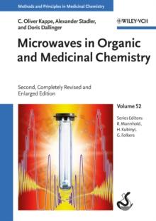 Microwaves in Organic and Medicinal Chemistry