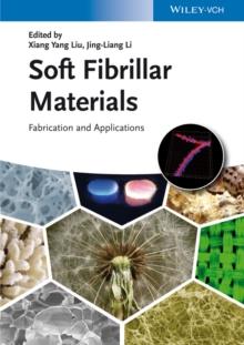 Soft Fibrillar Materials : Fabrication and Applications