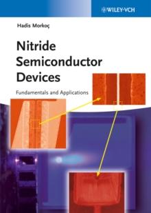 Nitride Semiconductor Devices : Fundamentals and Applications