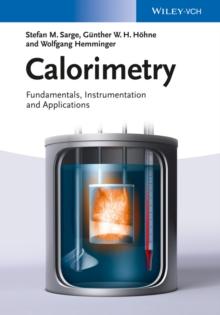 Calorimetry : Fundamentals, Instrumentation and Applications