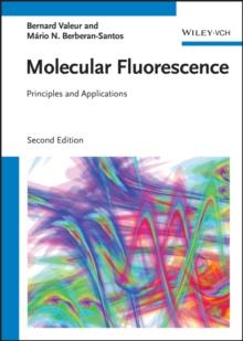 Molecular Fluorescence : Principles and Applications