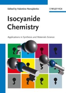 Isocyanide Chemistry : Applications in Synthesis and Material Science